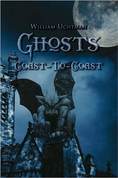Ghosts Coast-To-Coast
