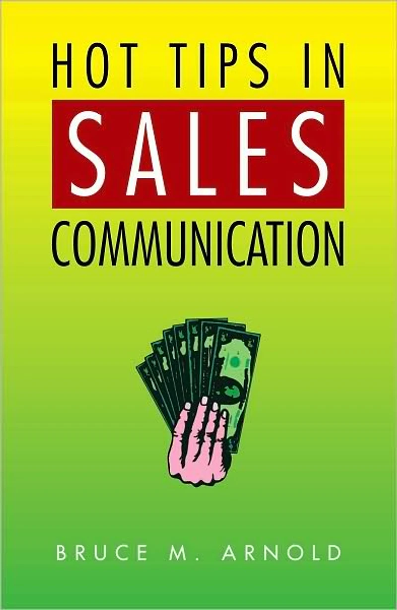 Hot Tips in Sales Communication