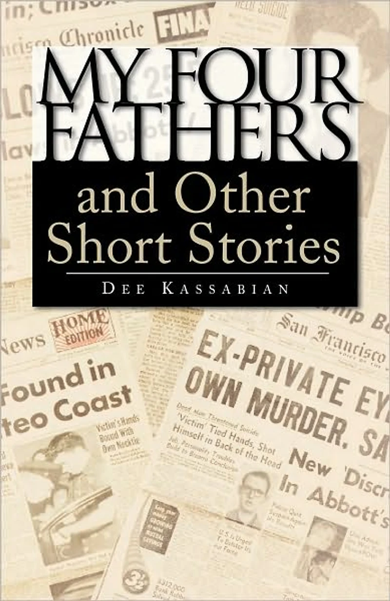 My Four Fathers and Other Short Stories