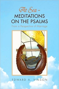 At Sea - MEDITATIONS ON THE PSALMS: From a Perspective of Marriage