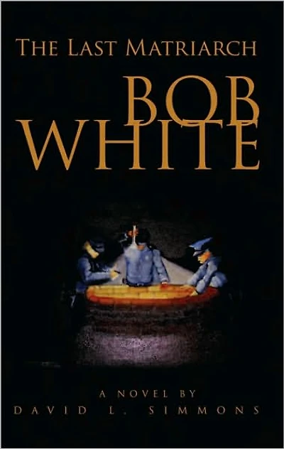 Bob White: The Last Matriarch