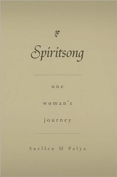Spiritsong: one woman's journey