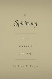 Spiritsong: one woman's journey
