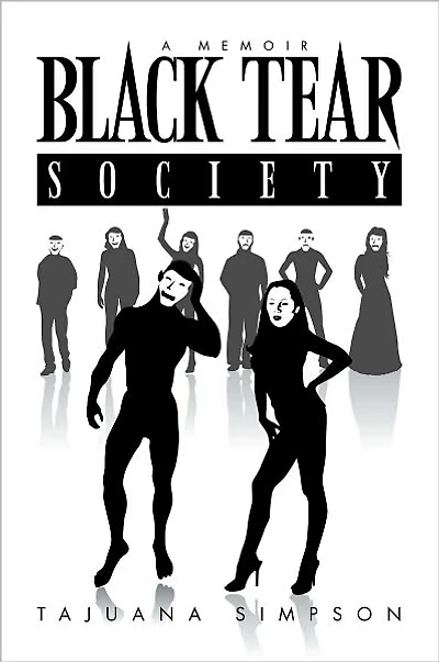 Black Tear Society: A Memoir