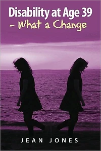Disability at Age 39 - What a Change
