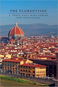 THE FLORENTINES: A THREE PART MINI-SERIES FOR TELEVISION