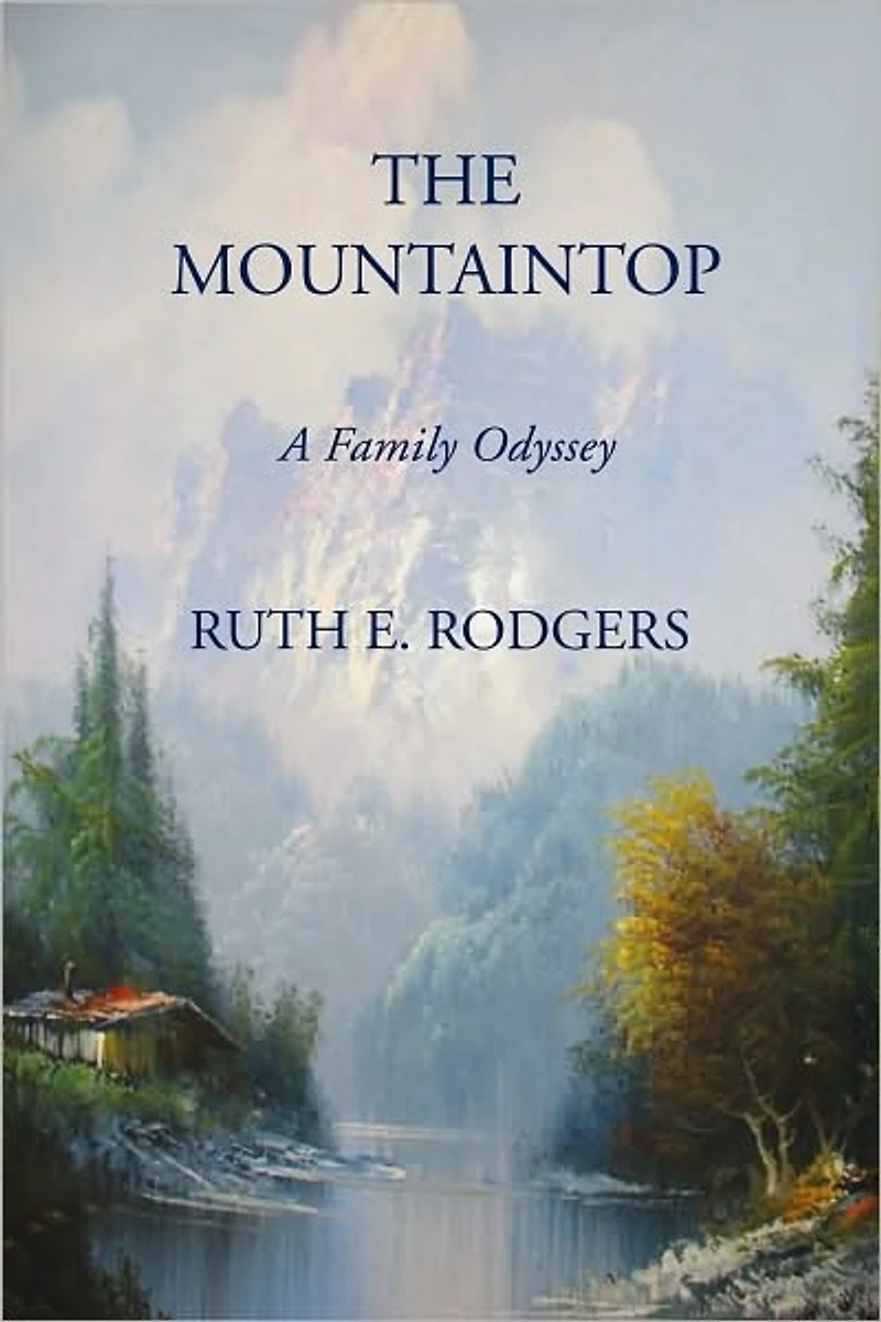 The Mountaintop: A Family Odyssey
