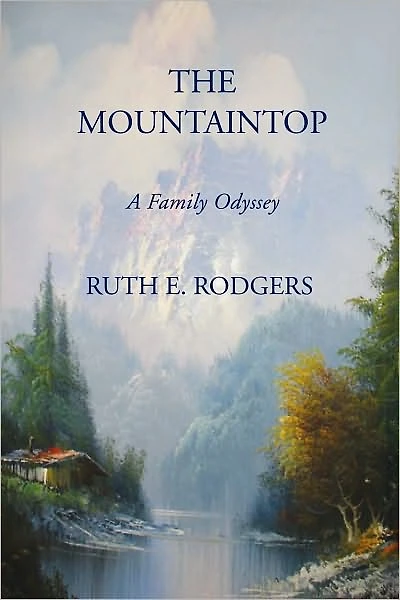 The Mountaintop: A Family Odyssey