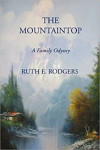 The Mountaintop: A Family Odyssey