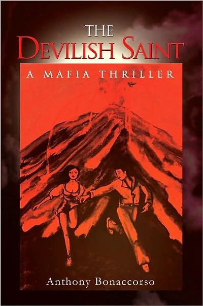 The Devilish Saint: A Mafia Thriller