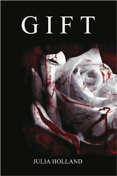 Gift: Book One The Blood Exodus