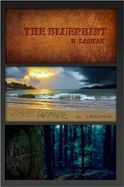 Trio: A Three Book Series Featuring: The Blueprint, The Wave & Colonial