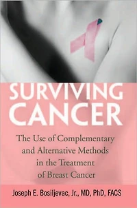 Surviving Cancer: The Use of Complementary and Alternative Methods in the Treatment of Breast Cancer