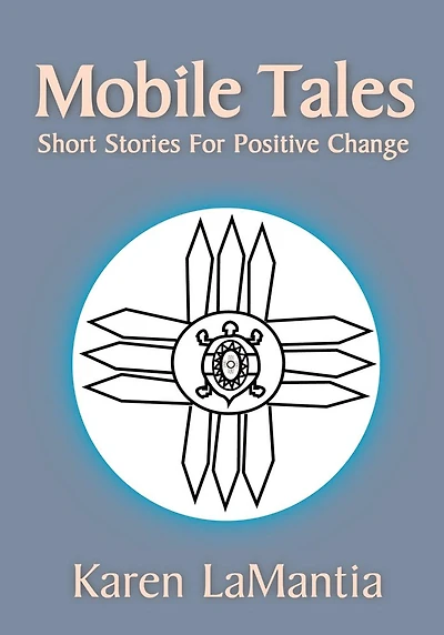 Mobile Tales: Short Stories For Positive Change
