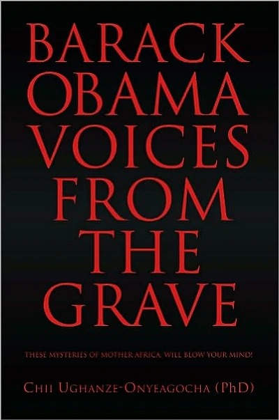 BARACK OBAMA: VOICES FROM THE GRAVE