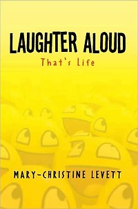Laughter Aloud: That's Life