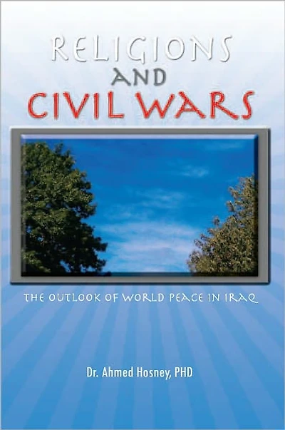 Religions and Civil Wars: The Outlook of World Peace in Iraq