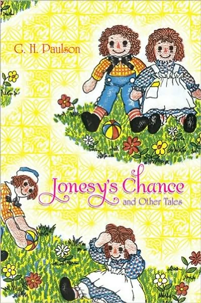 Jonesy's Chance and Other Tales