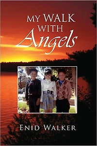 My Walk With Angels