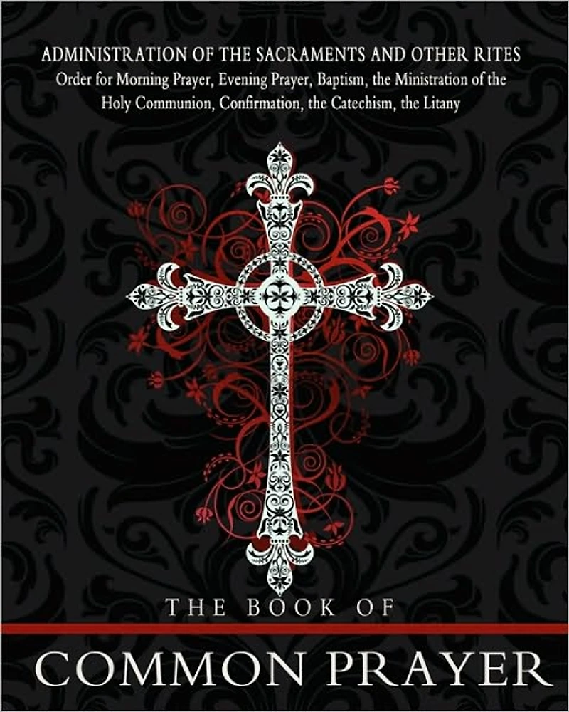 The Book of Common Prayer