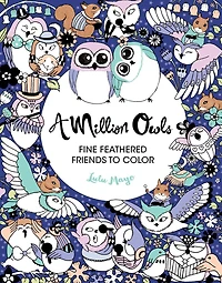 A Million Owls: Fine Feathered Friends to Color
