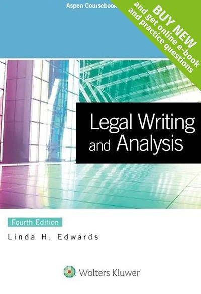 Legal Writing & Analysis 4e