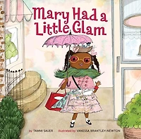 Mary Had a Little Glam (Mary Series #1)