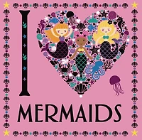I Heart Mermaids