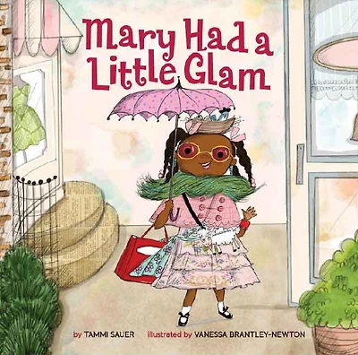 Mary Had a Little Glam (Mary Series #1)