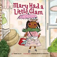 Mary Had a Little Glam (Mary Series #1)