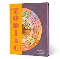 the Zodiac Almanac: An Everything Guide to 12 Astrological Signs