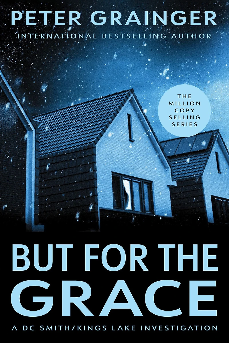 But for the Grace: A Novel