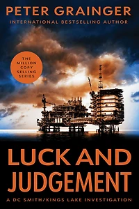 Luck and Judgement: A Novel