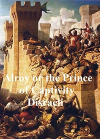 Alroy or the Prince of Captivity