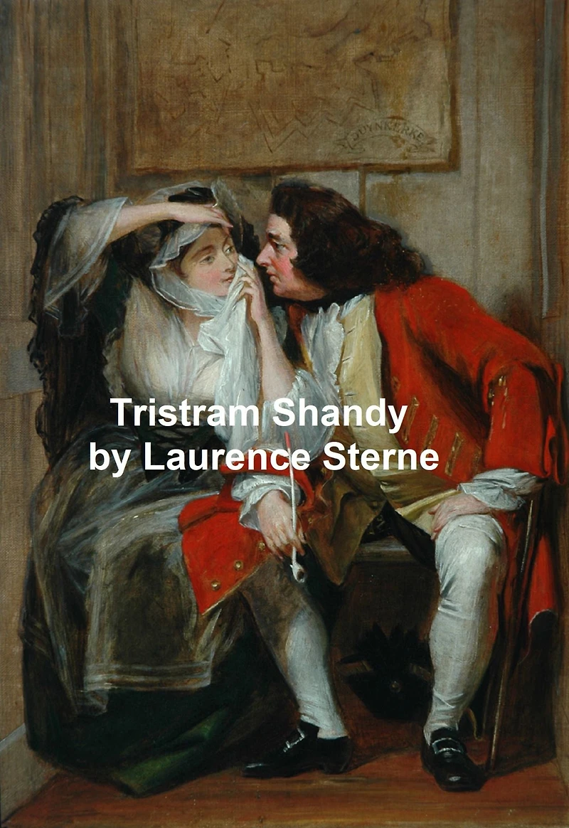The Life and Opinions of Tristram Shandy, Gentleman