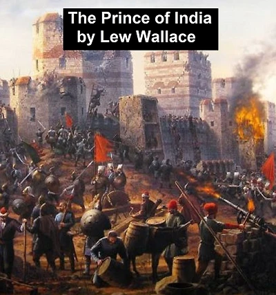 The Prince of India or Why Constantinople Fell