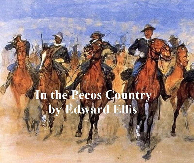the Pecos Country (Classic Reprint)