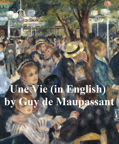 Une Vie of The History of a Heart, in English translation