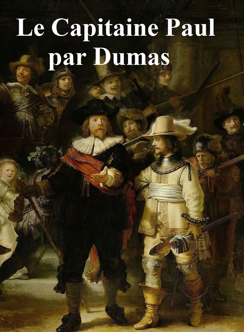 Le Capitaine Paul, in the original French