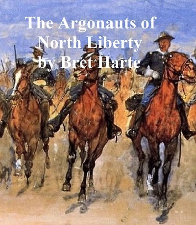 Argonauts of North Liberty (Barnes & Noble Digital Library)