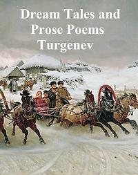 Dream Tales and Prose Poems