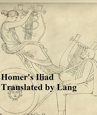 The Iliad of Homer, English prose translation