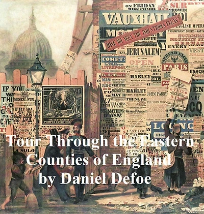 Tour through the Eastern Counties of England, 1722