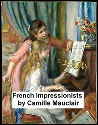 The French Impressionists