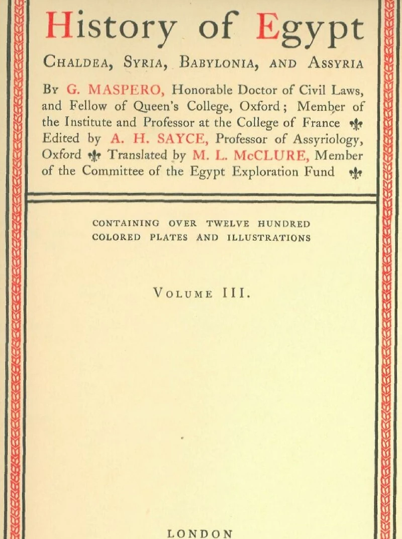 History of Egypt, Chaldea, Syria, Babylonia, and Assyria, Volume 3, Illustrated
