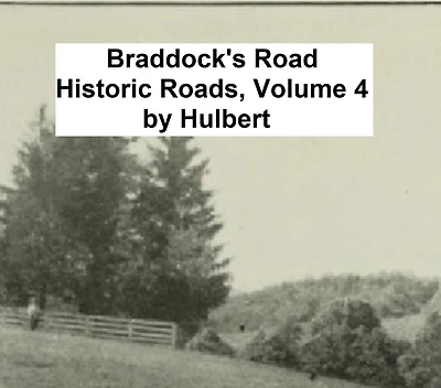 Braddock's Road and Three Relative Papers