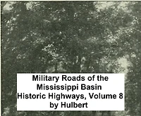 Military Roads of the Mississippi Basin, The Conquest of the Old Northwest