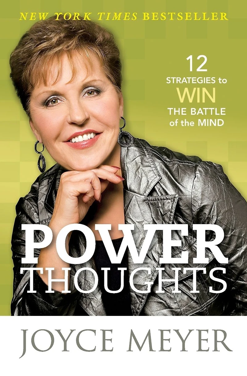 Power Thoughts: 12 Strategies to Win the Battle of Mind