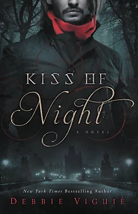 Kiss of Night (Kiss Trilogy Series #1)