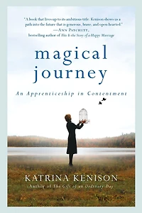 Magical Journey: An Apprenticeship Contentment